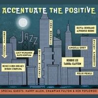 Accentuate the Positive