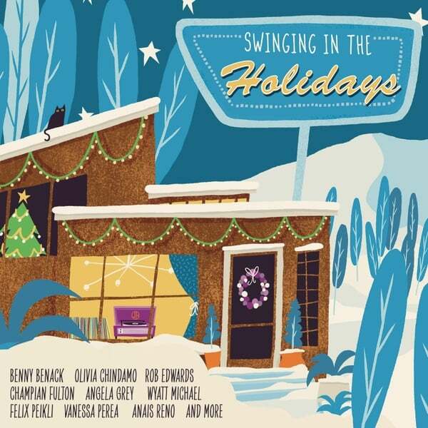Cover art for Swinging in the Holidays (With Bonus Tracks)