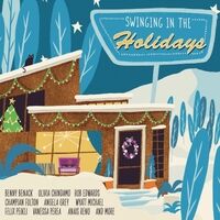 Swinging in the Holidays (With Bonus Tracks)